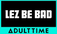 LezBeBad